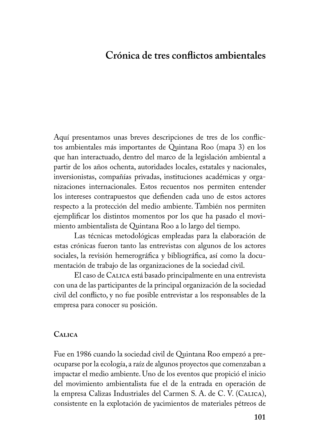 Crónica De Tres Conflictos Ambientales