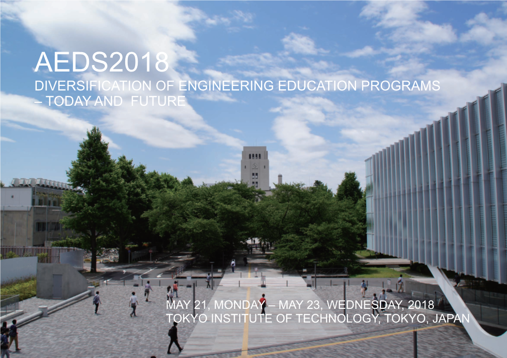 Aeds2018 Diversification of Engineering Education Programs – Today and Future