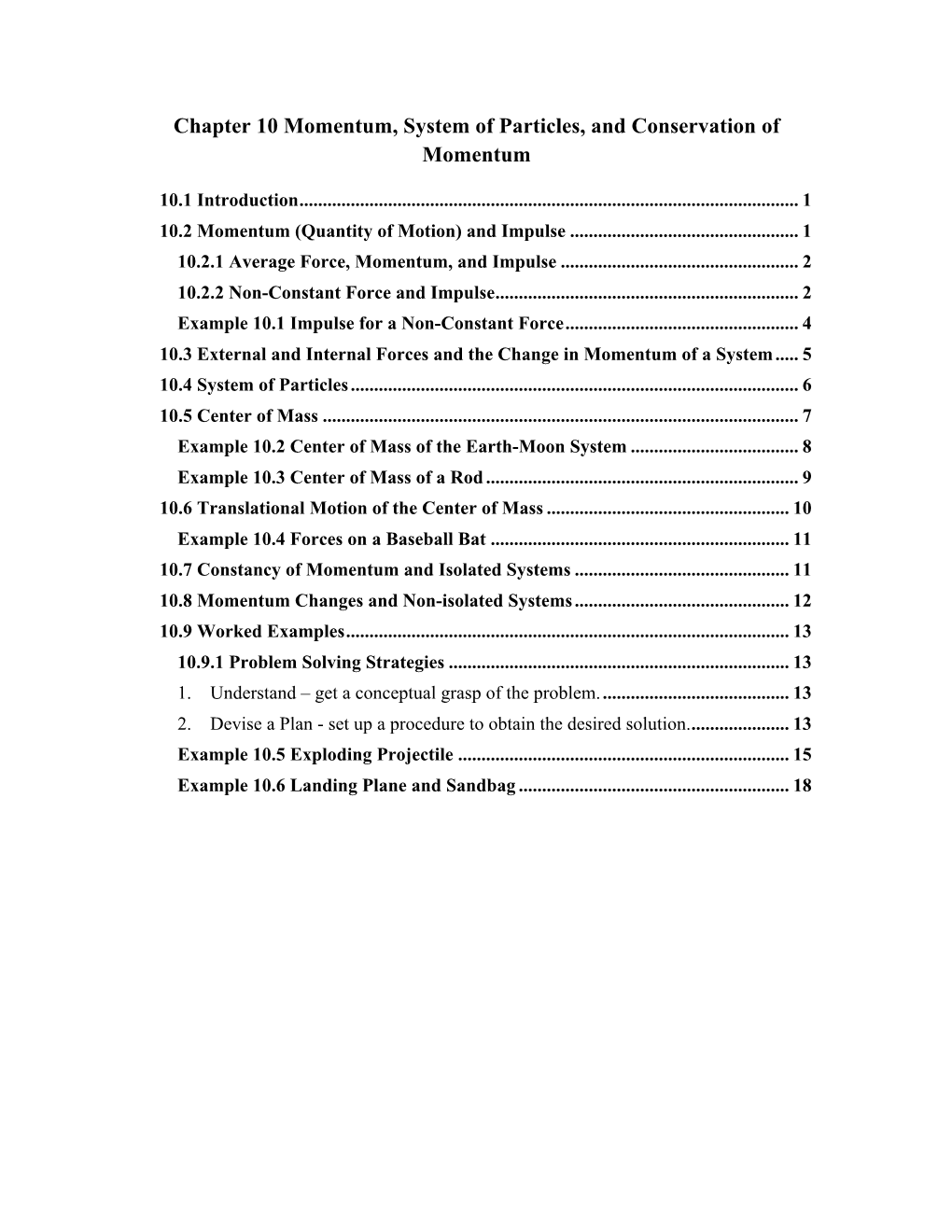 Chapter 10 Momentum, System of Particles, and Conservation of Momentum