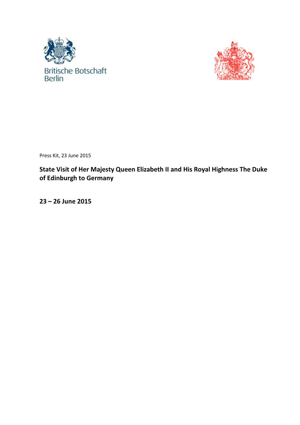 State Visit of Her Majesty Queen Elizabeth II and His Royal Highness the Duke of Edinburgh to Germany