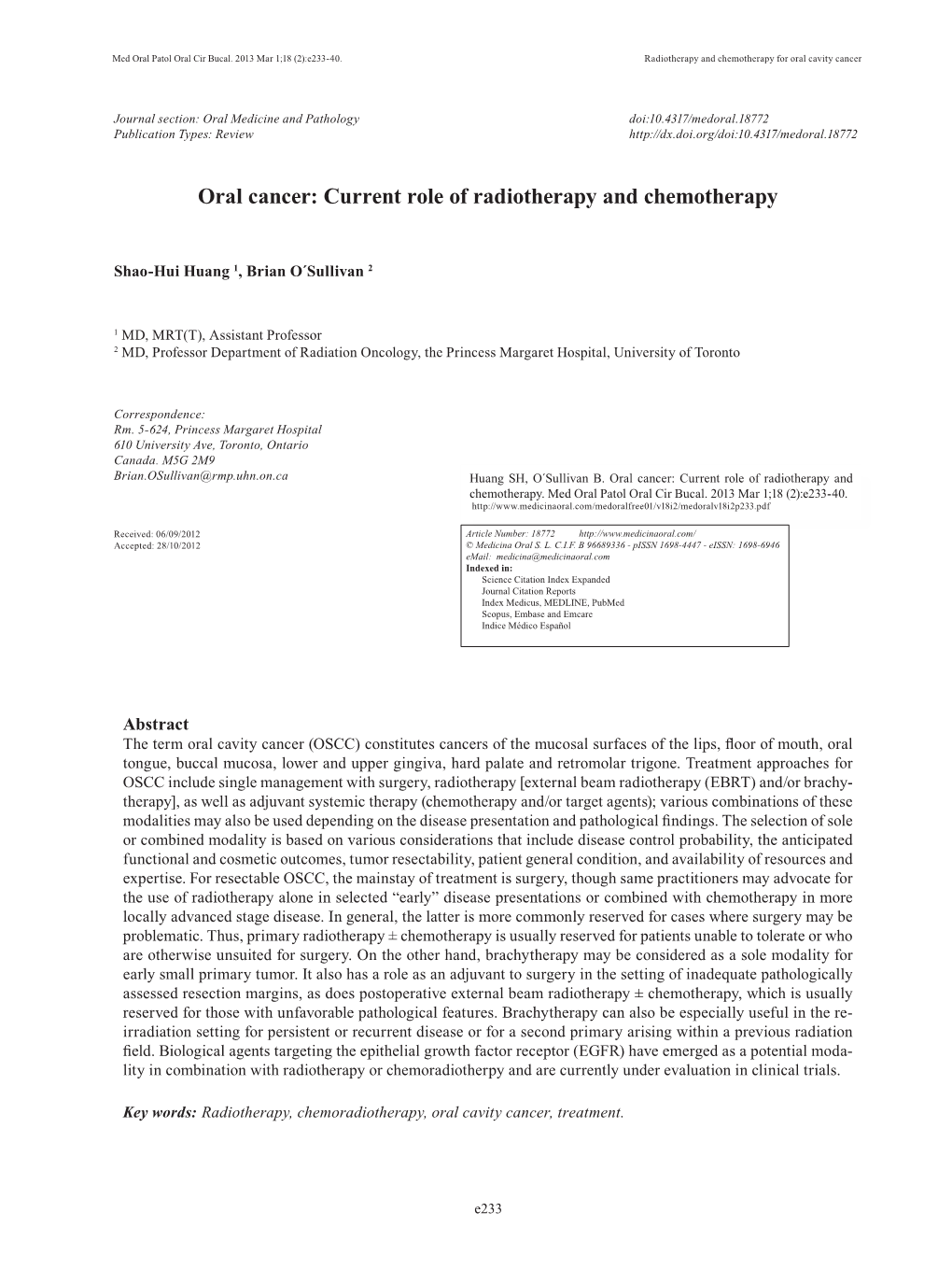 Oral Cancer: Current Role of Radiotherapy and Chemotherapy