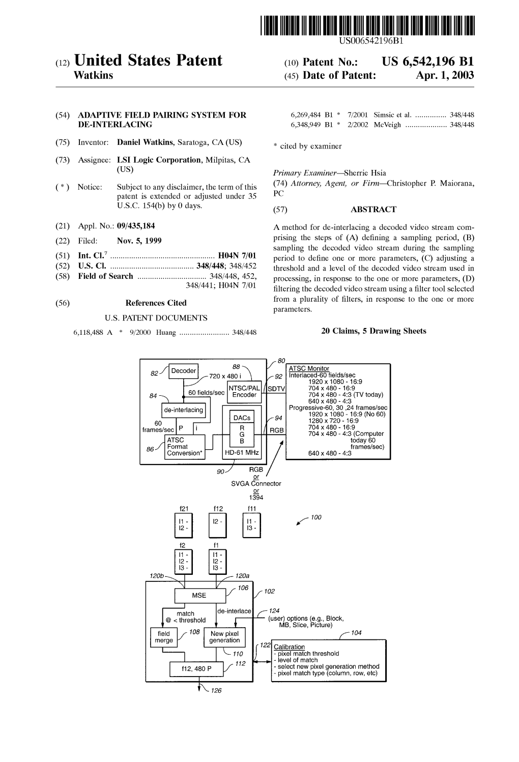 (12) United States Patent (10) Patent No.: US 6,542,196 B1 Watkins (45) Date of Patent: Apr