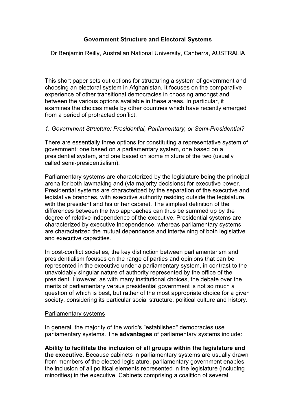 Government Structure and Electoral Systems Dr Benjamin Reilly, Australian National University, Canberra, AUSTRALIA This Short Pa