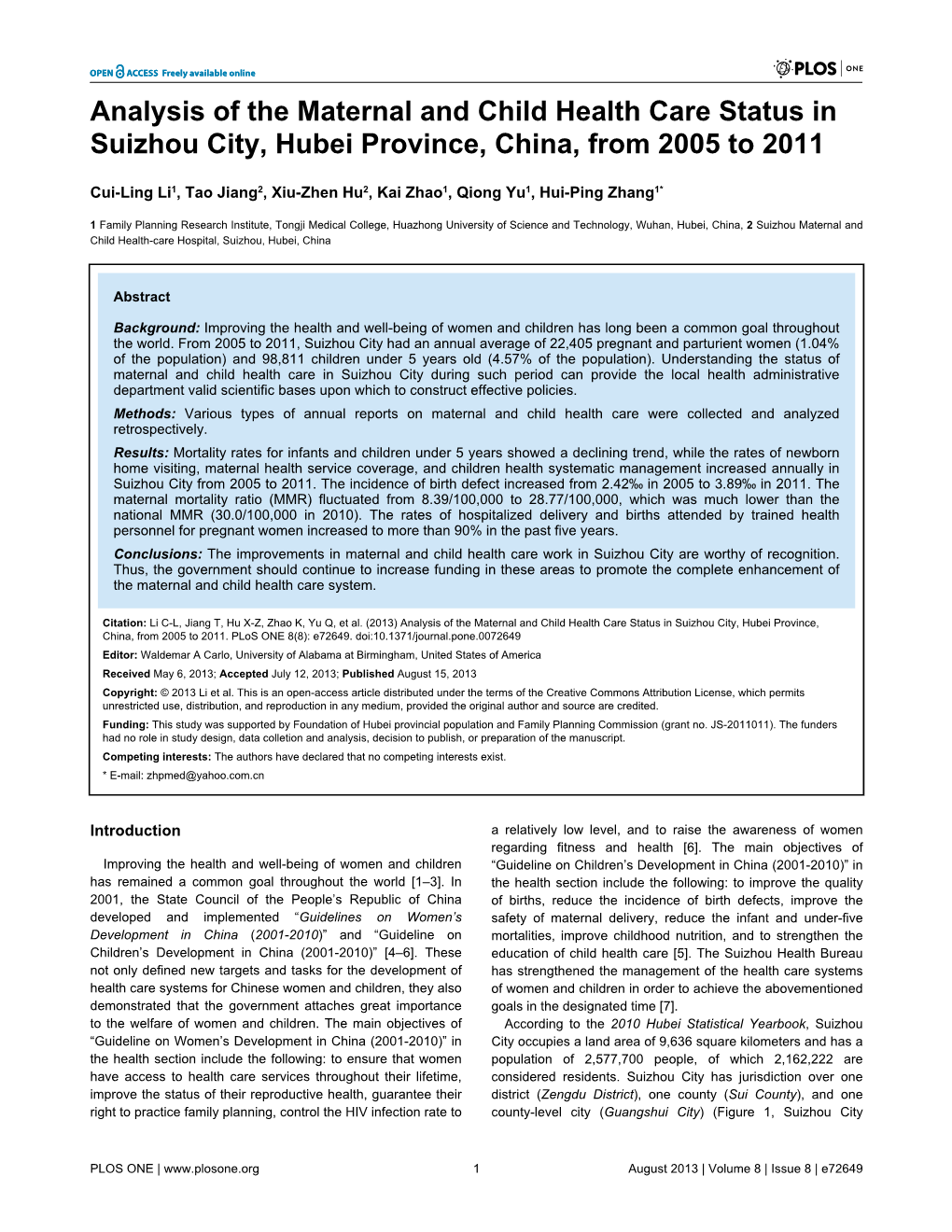 Analysis of the Maternal and Child Health Care Status in Suizhou City, Hubei Province, China, from 2005 to 2011