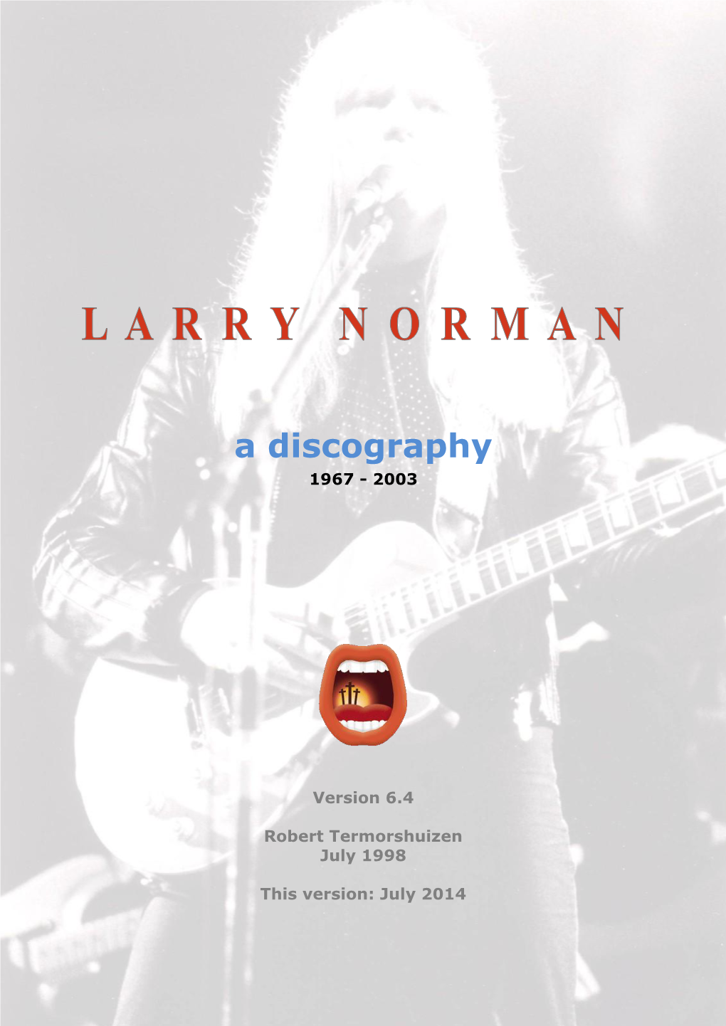 A Larry Norman Discography