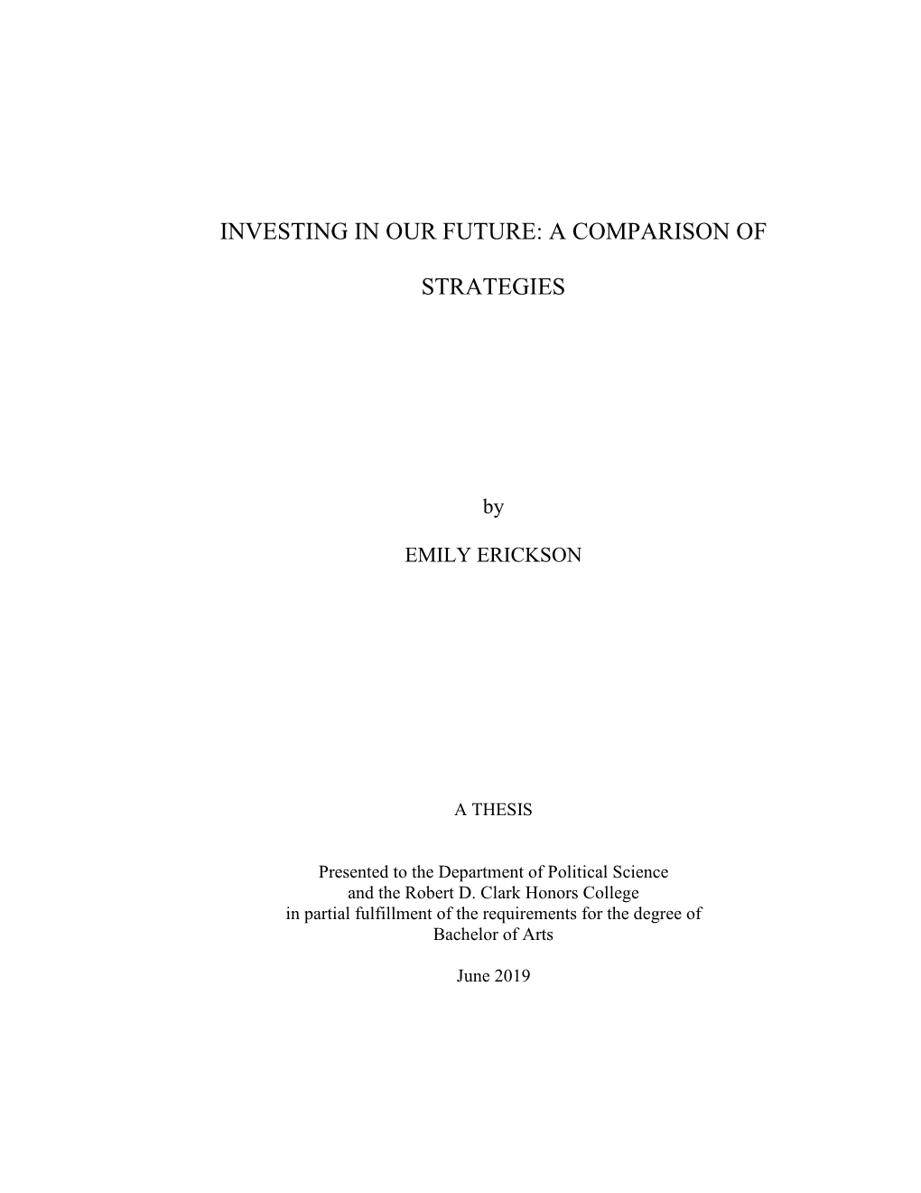 Investing in Our Future: a Comparison Of