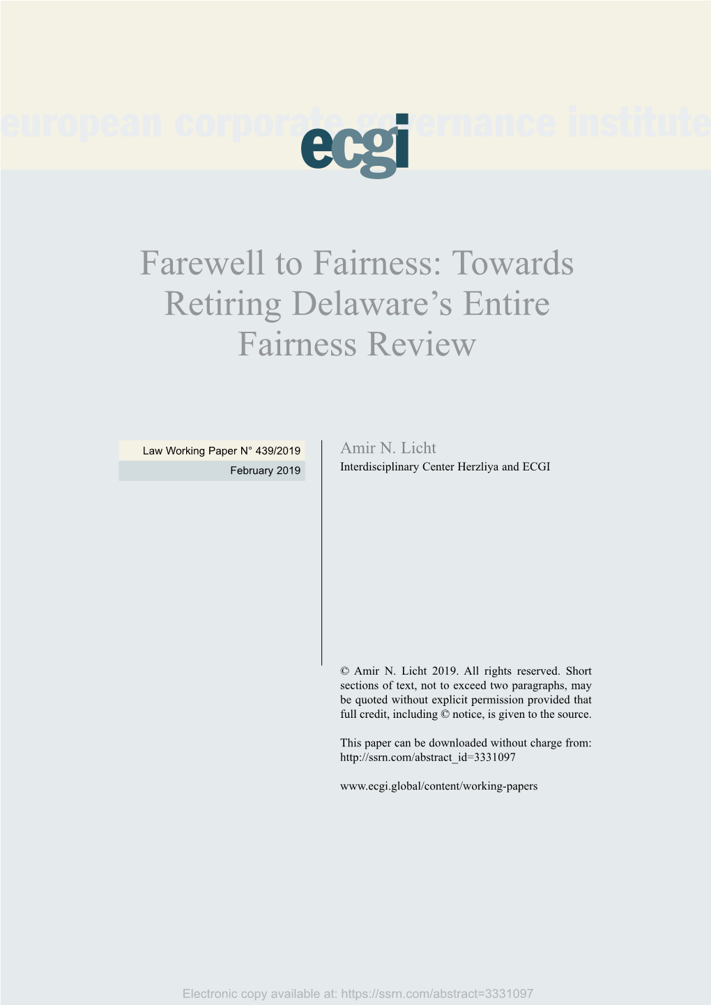 Farewell to Fairness: Towards Retiring Delaware's Entire Fairness Review