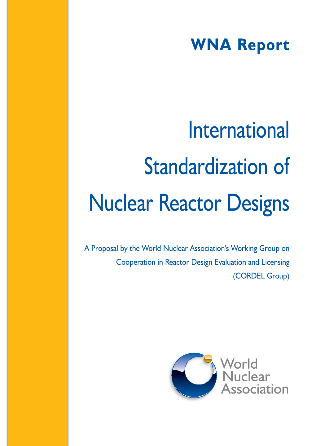 International Standardization of Nuclear Reactor Designs