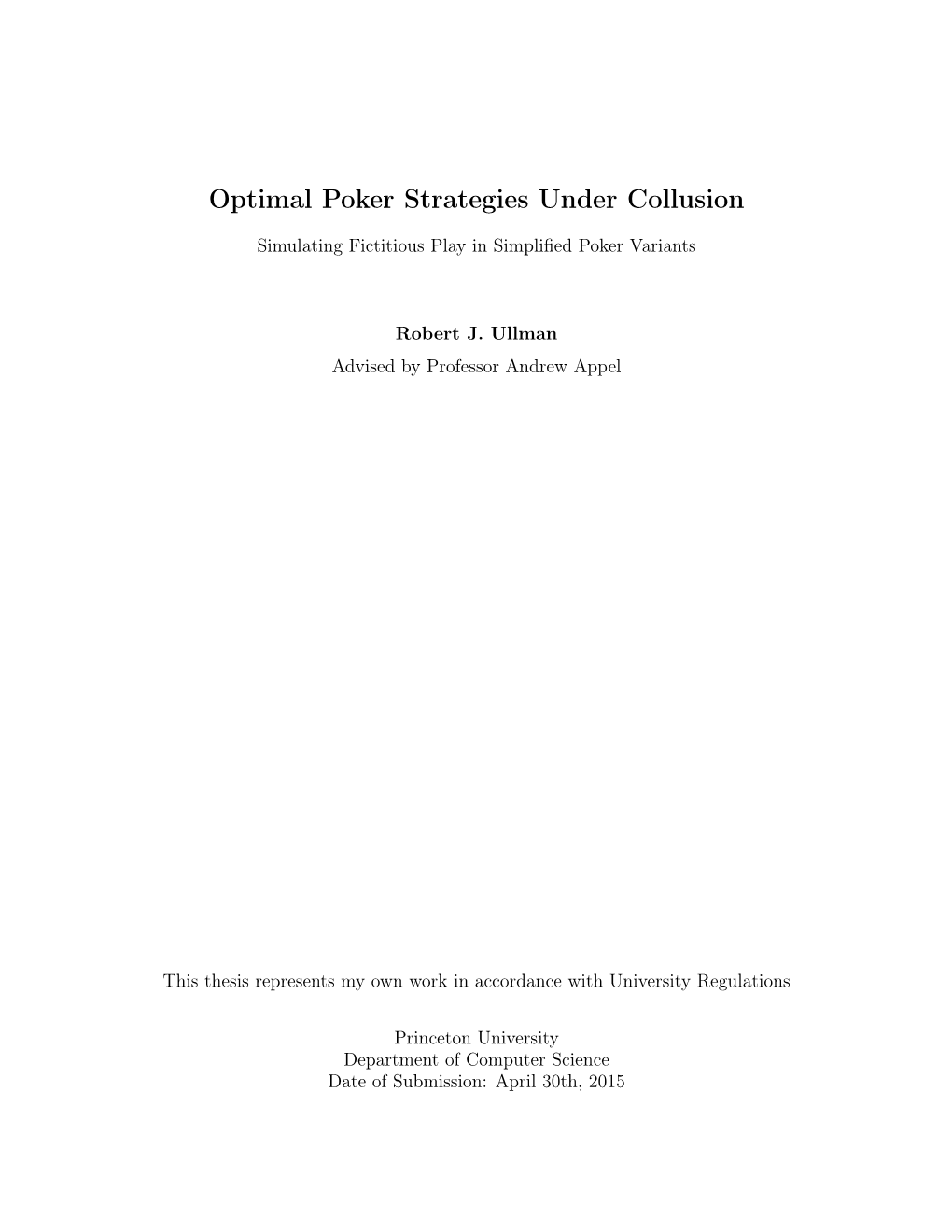 Optimal Poker Strategies Under Collusion: Simulating Fictitious Play in Simplified Poker Variants
