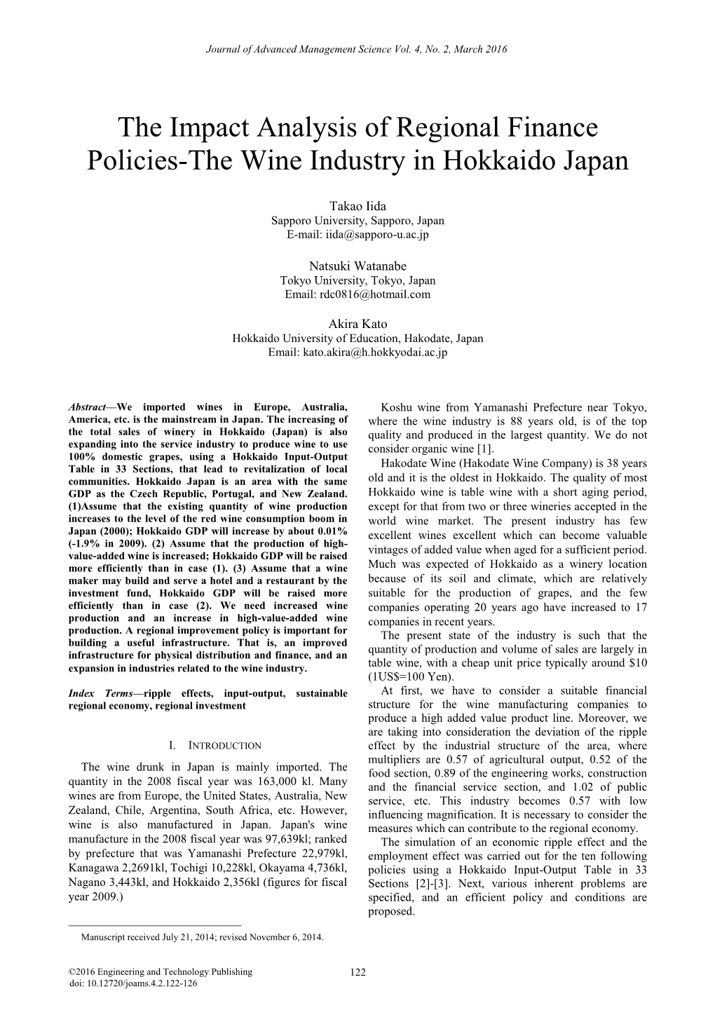 The Impact Analysis of Regional Finance Policies-The Wine Industry in Hokkaido Japan