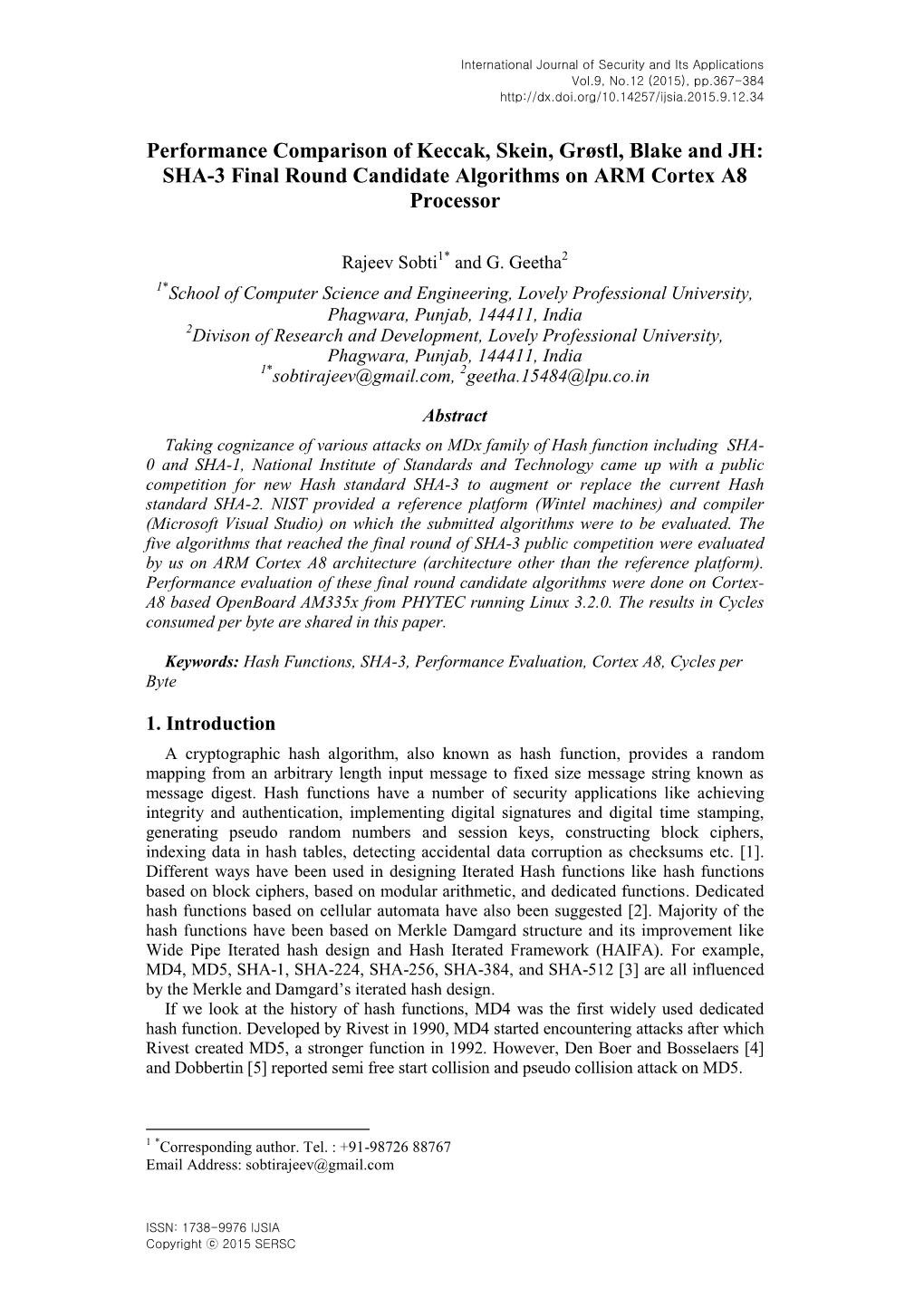 SHA-3 Final Round Candidate Algorithms on ARM Cortex A8 Processor