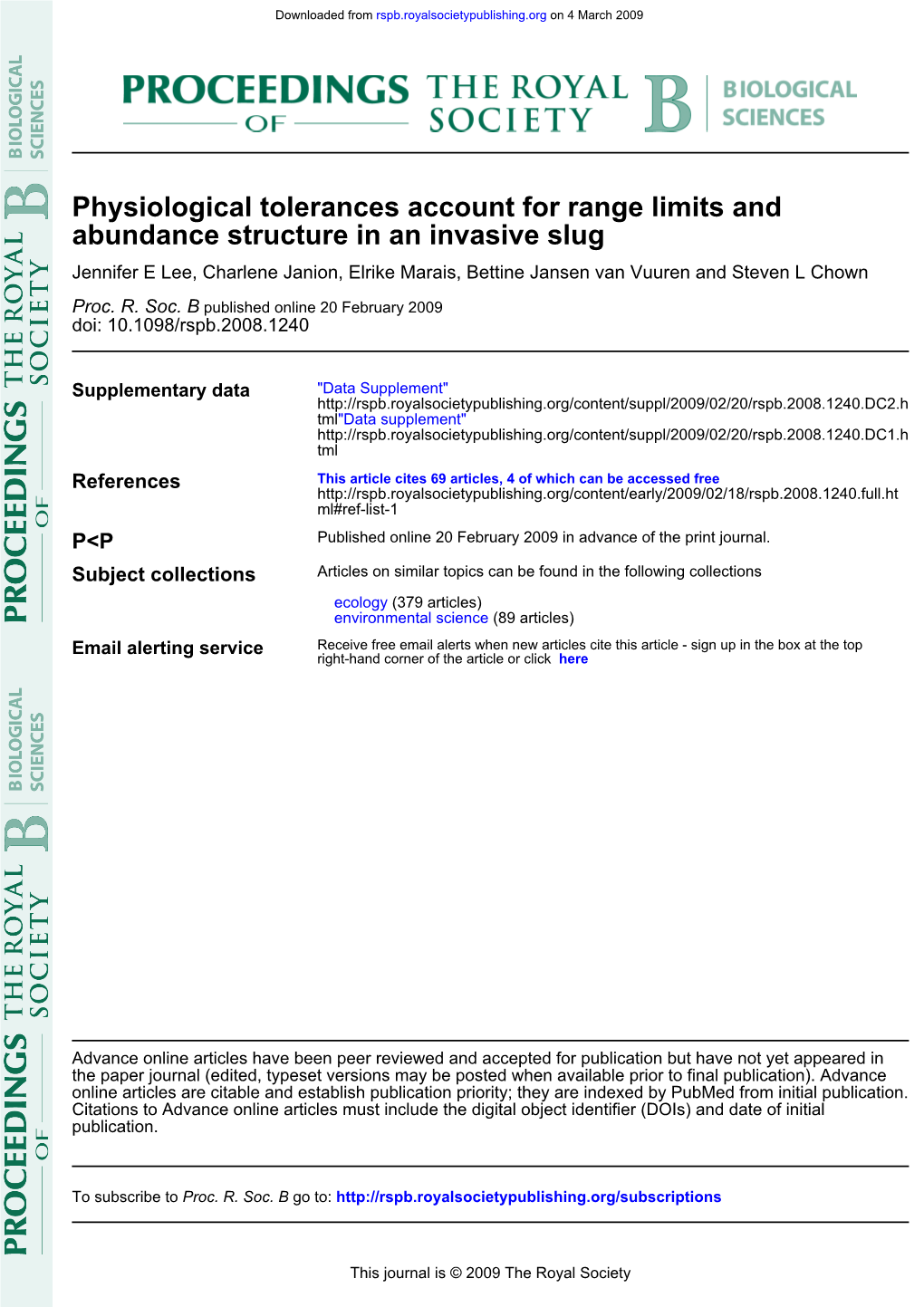 Abundance Structure in an Invasive Slug Physiological Tolerances