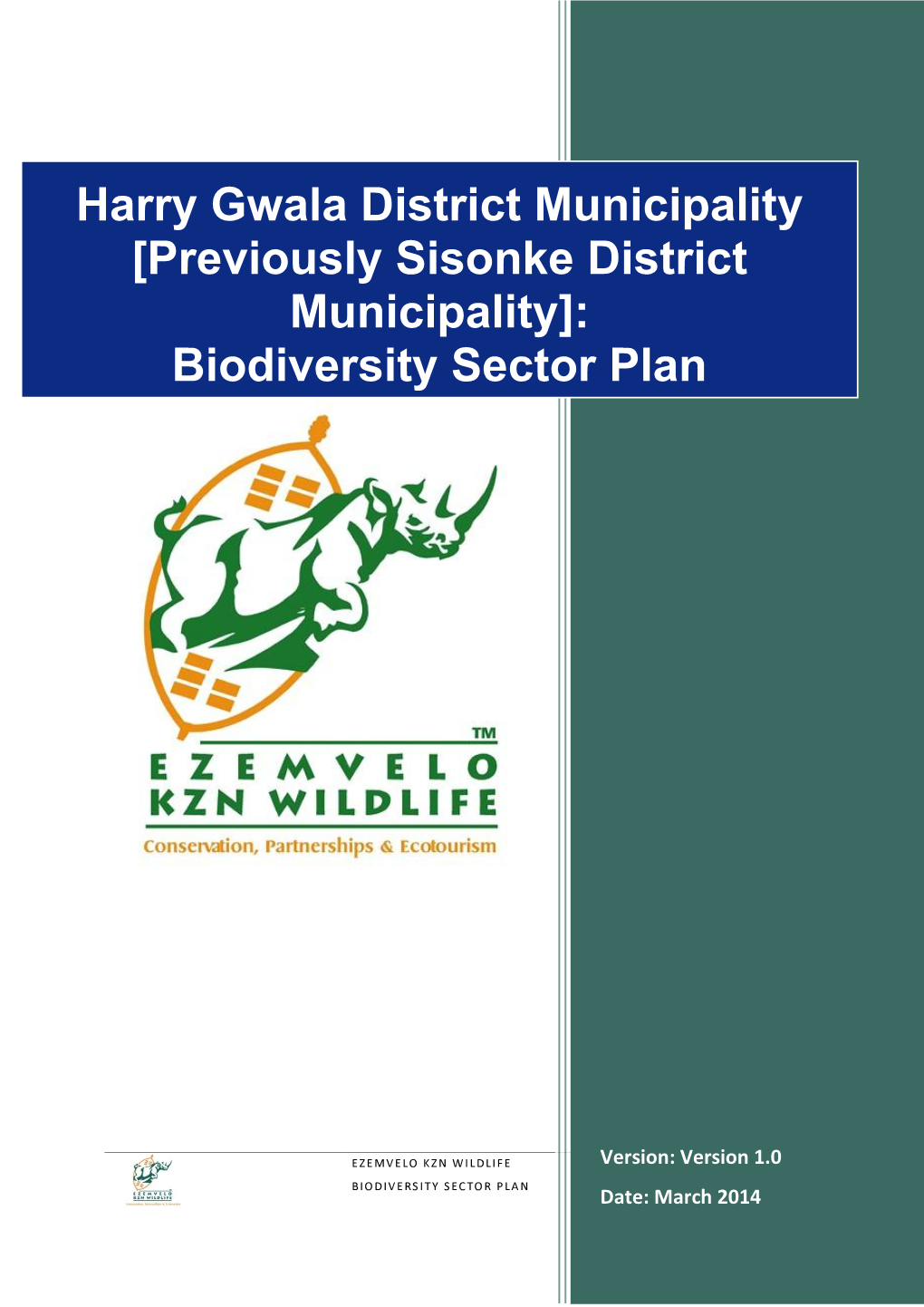 Harry Gwala District Municipality: Biodiversity Sector Plan