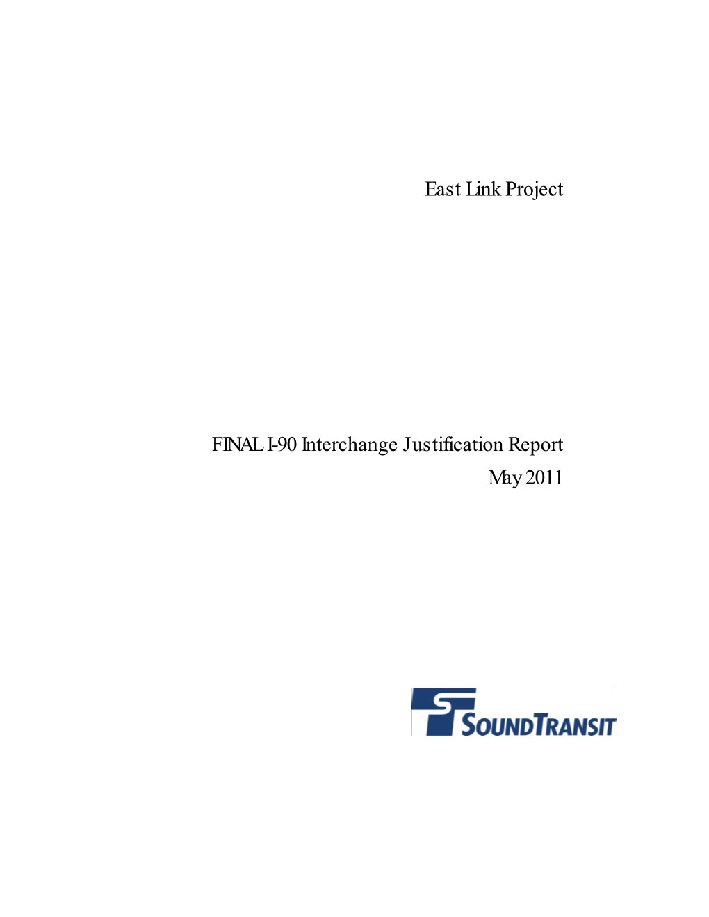 May 2011 Final I-90 Interchange Justification Report