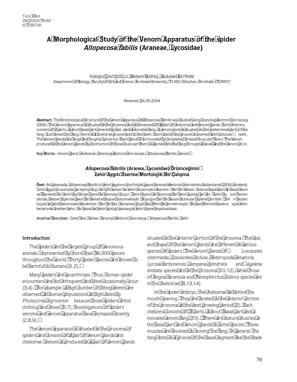 A Morphological Study of the Venom Apparatus of the Spider Allopecosa