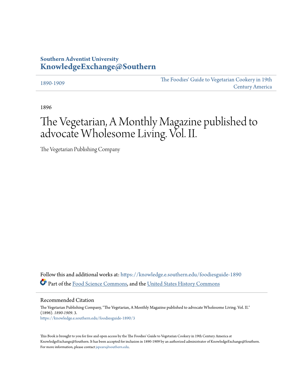 The Vegetarian, a Monthly Magazine Published to Advocate Wholesome