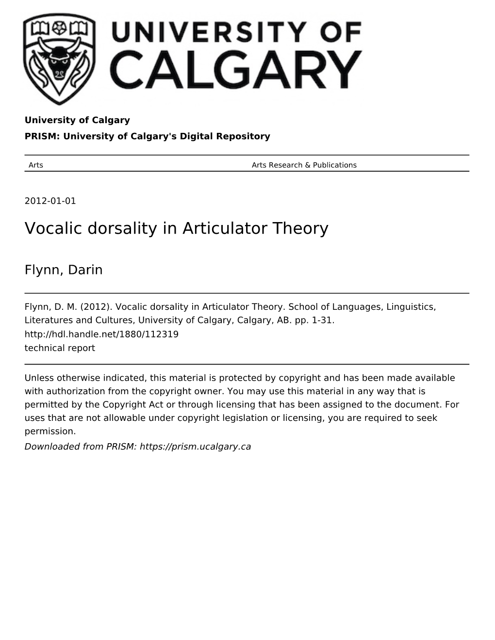 Vocalic Dorsality in Articulator Theory