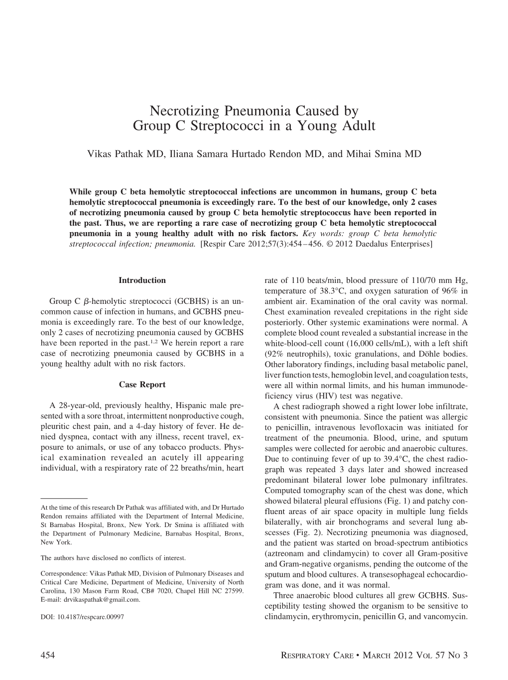 Necrotizing Pneumonia Caused by Group C Streptococci in a Young Adult