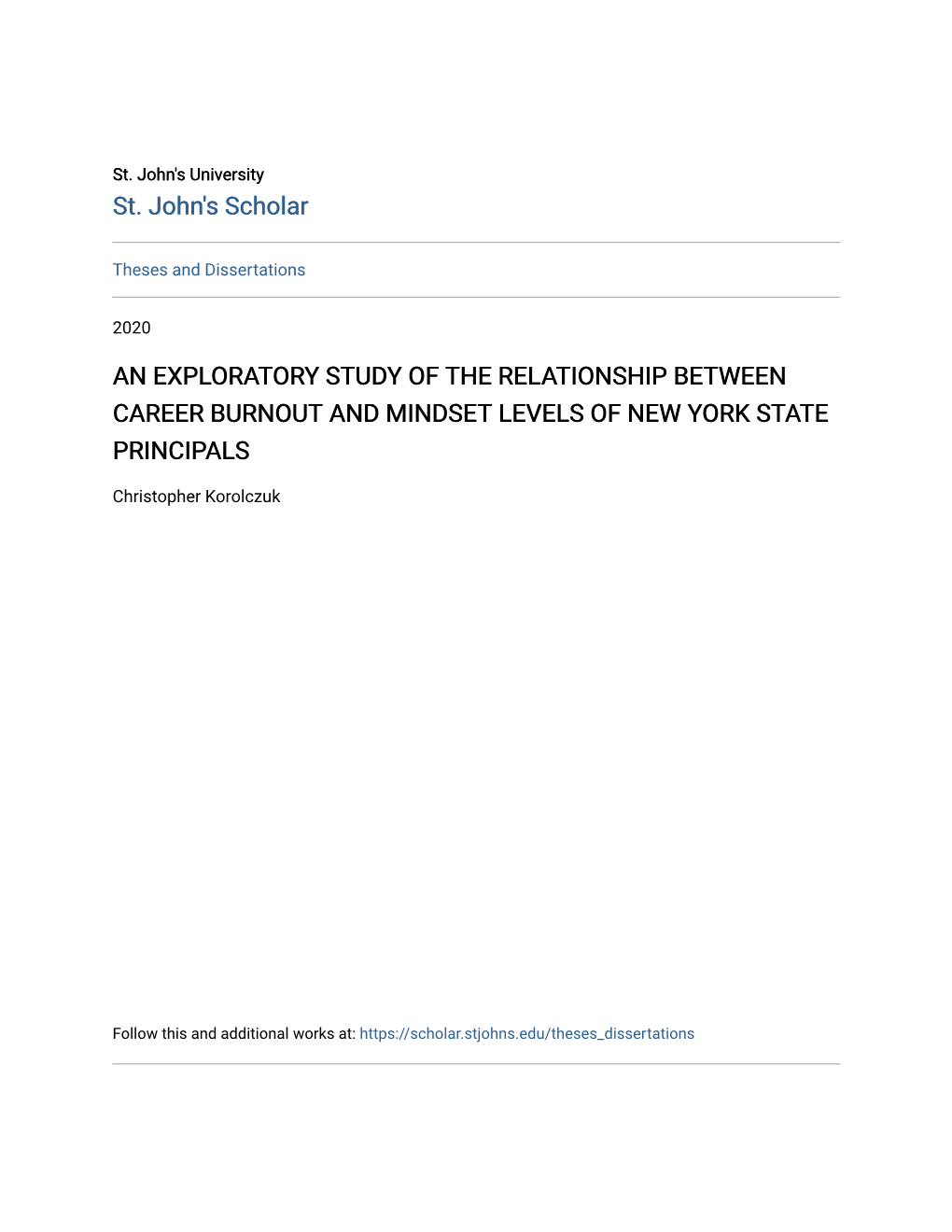 An Exploratory Study of the Relationship Between Career Burnout and Mindset Levels of New York State Principals