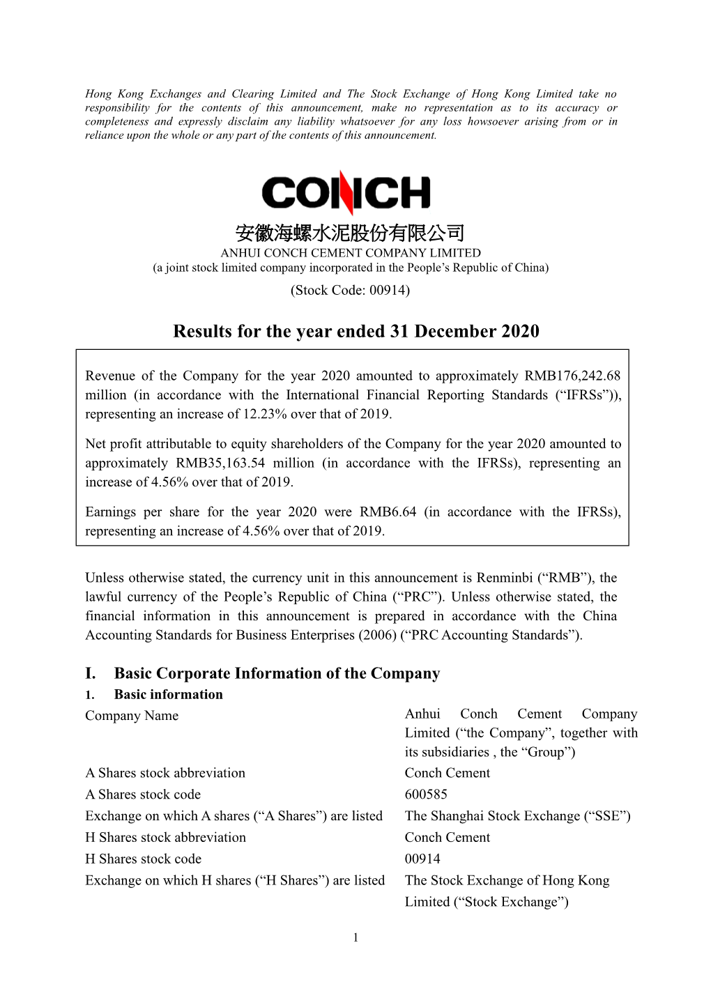 安徽海螺水泥股份有限公司 ANHUI CONCH CEMENT COMPANY LIMITED (A Joint Stock Limited Company Incorporated in the People’S Republic of China) (Stock Code: 00914)