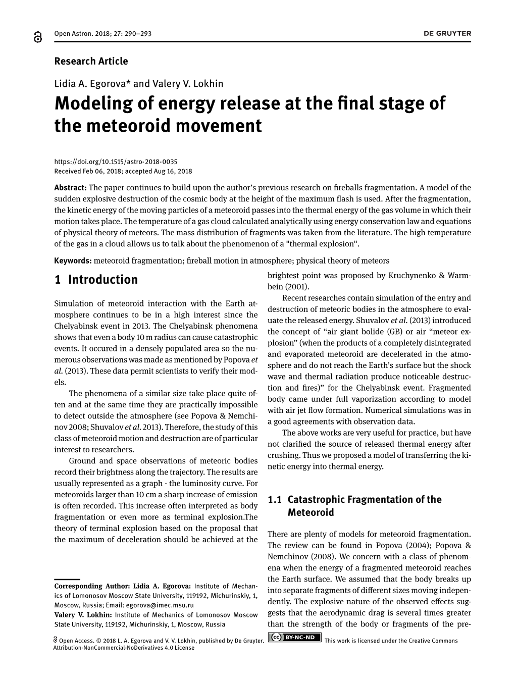 Modeling of Energy Release at the Final Stage of the Meteoroid Movement