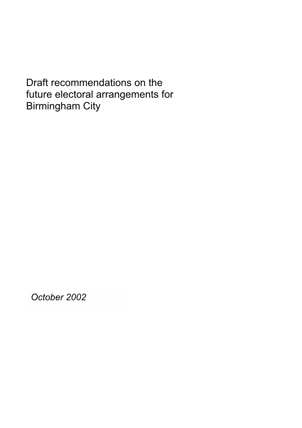 Draft Recommendations on the Future Electoral Arrangements for Birmingham City