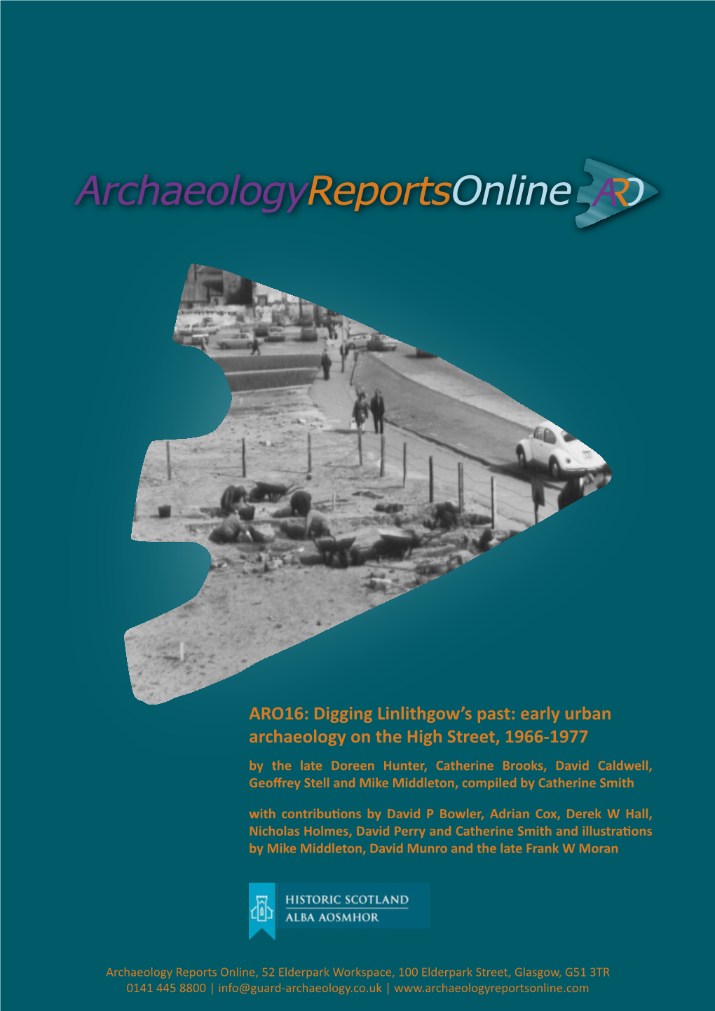 ARO16: Digging Linlithgow's Past: Early Urban Archaeology on The