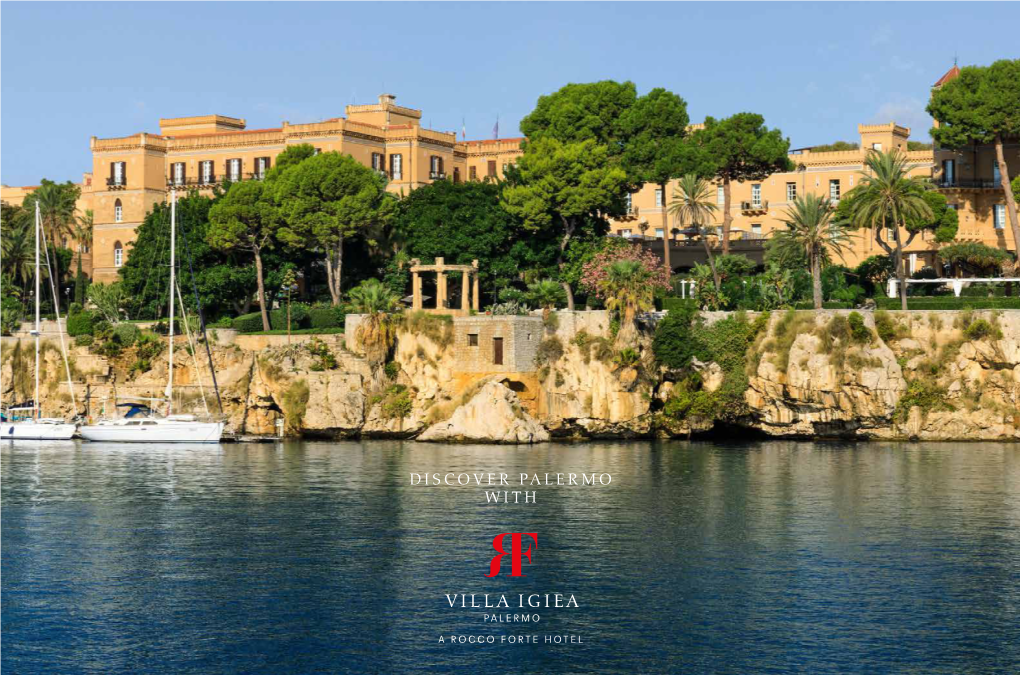Discover Palermo with Join Palermo’S Grand Revival at Villa Igiea