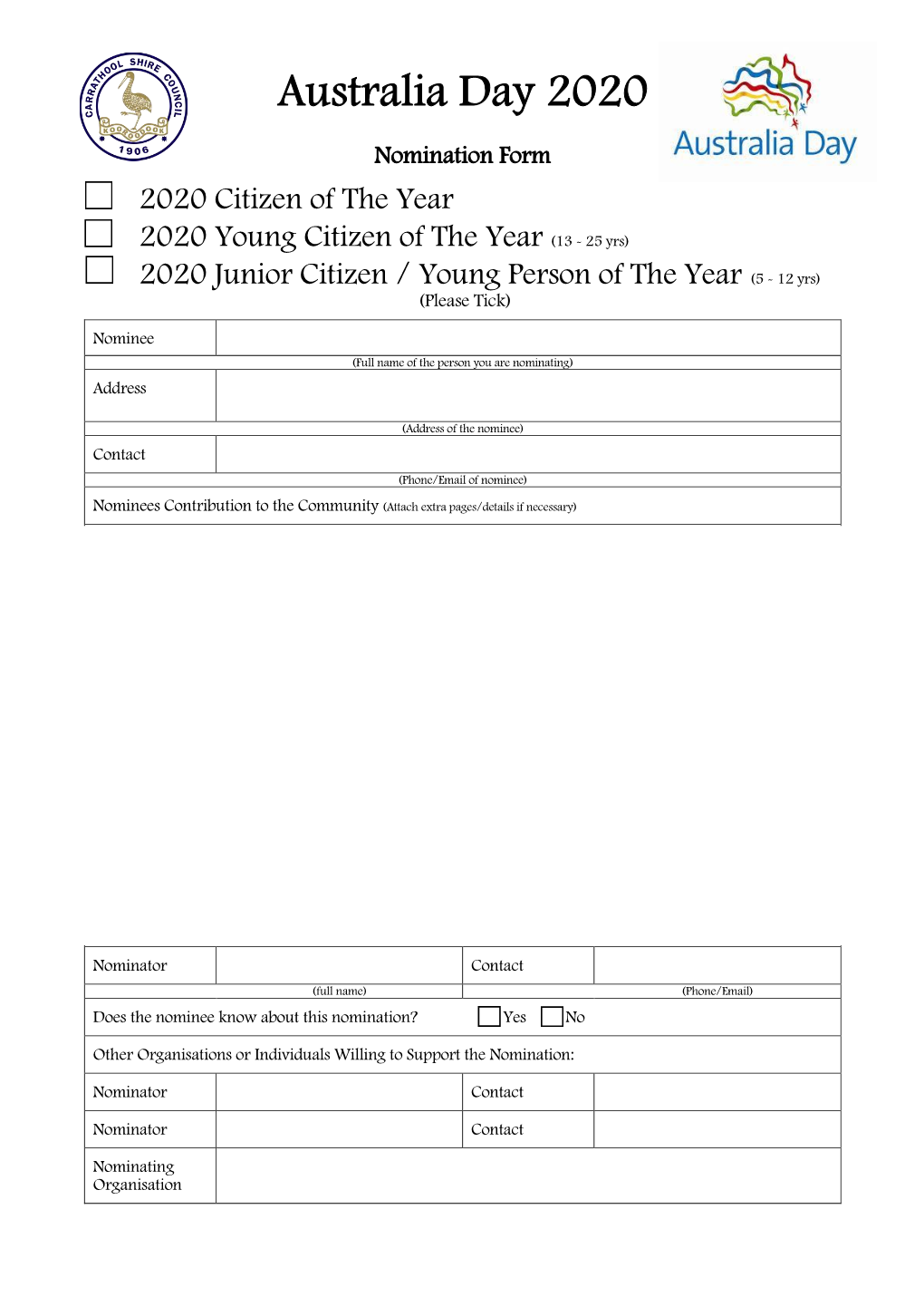 Citizen of the Year  2020 Young Citizen of the Year (13 - 25 Yrs)  2020 Junior Citizen / Young Person of the Year (5 - 12 Yrs) (Please Tick)