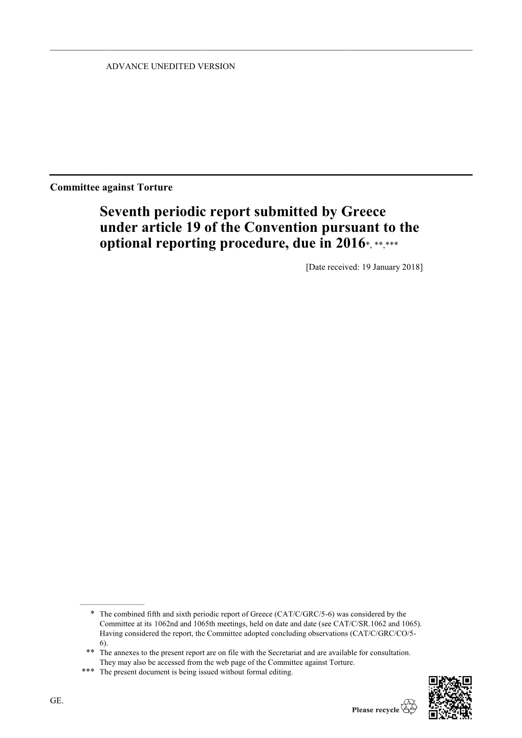 Seventh Periodic Report Submitted by Greece Under Article 19 of the Convention Pursuant to The