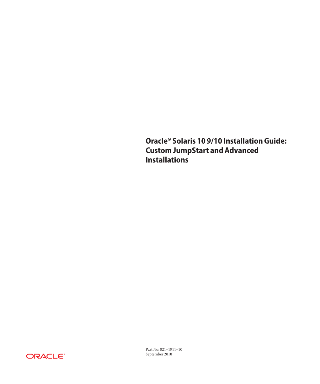 Oracle Solaris 10 910 Installation Guide Custom Jumpstart and Advanced Installations
