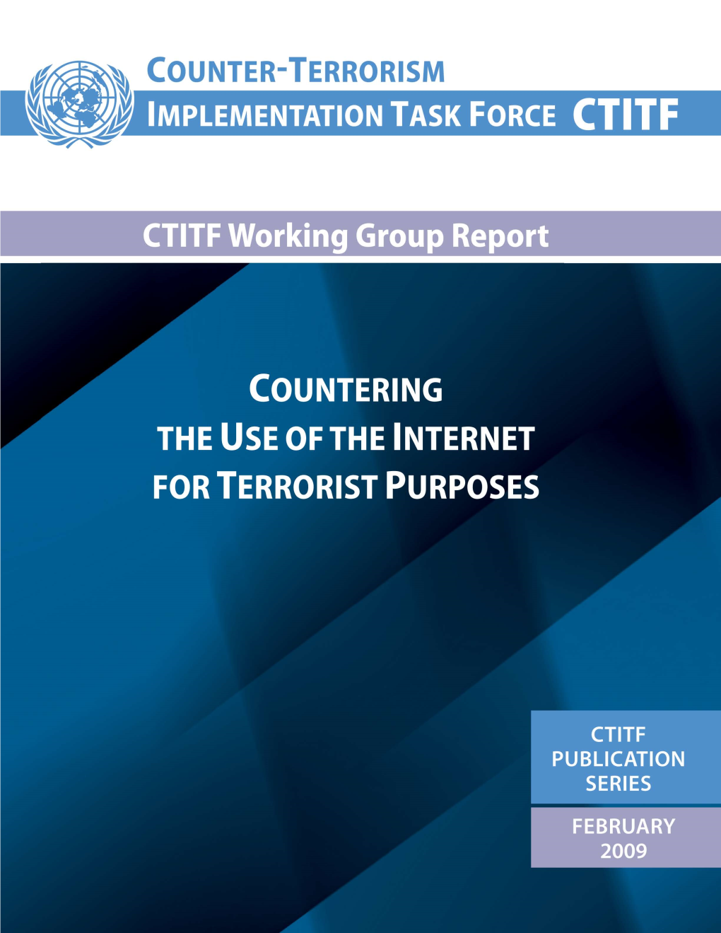CTITF Working Group Report 2009