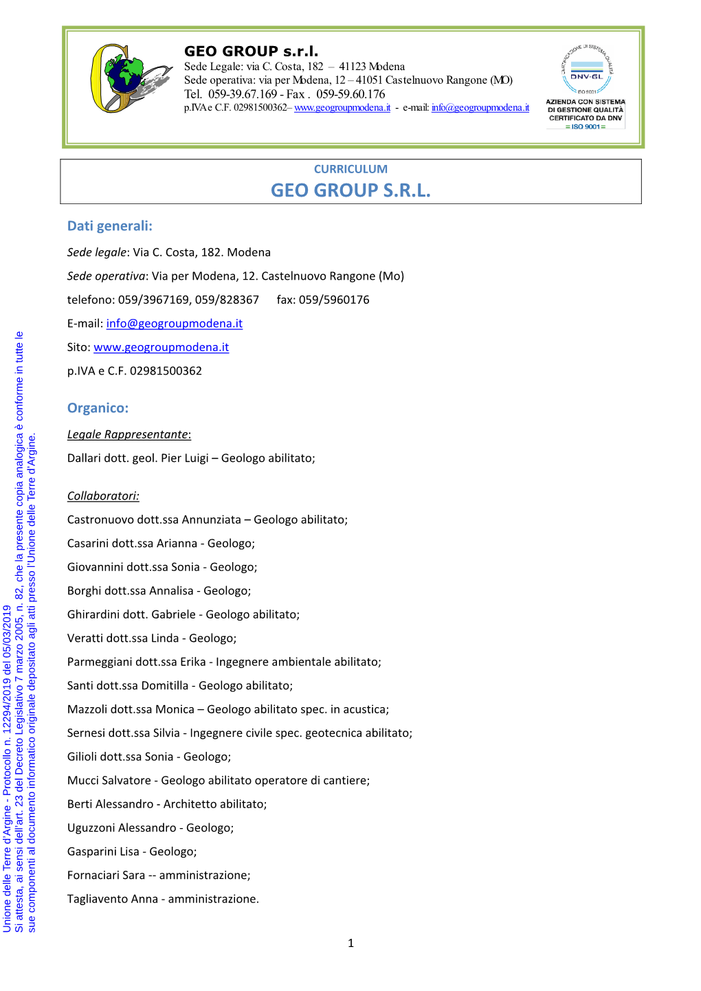 GEO GROUP S.R.L. Sede Legale: Via C