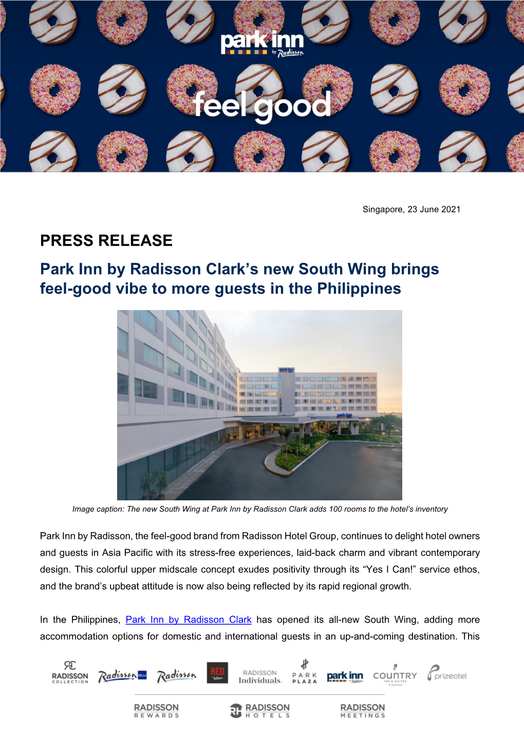 PRESS RELEASE Park Inn by Radisson Clark's New South Wing Brings Feel-Good Vibe to More Guests in the Philippines
