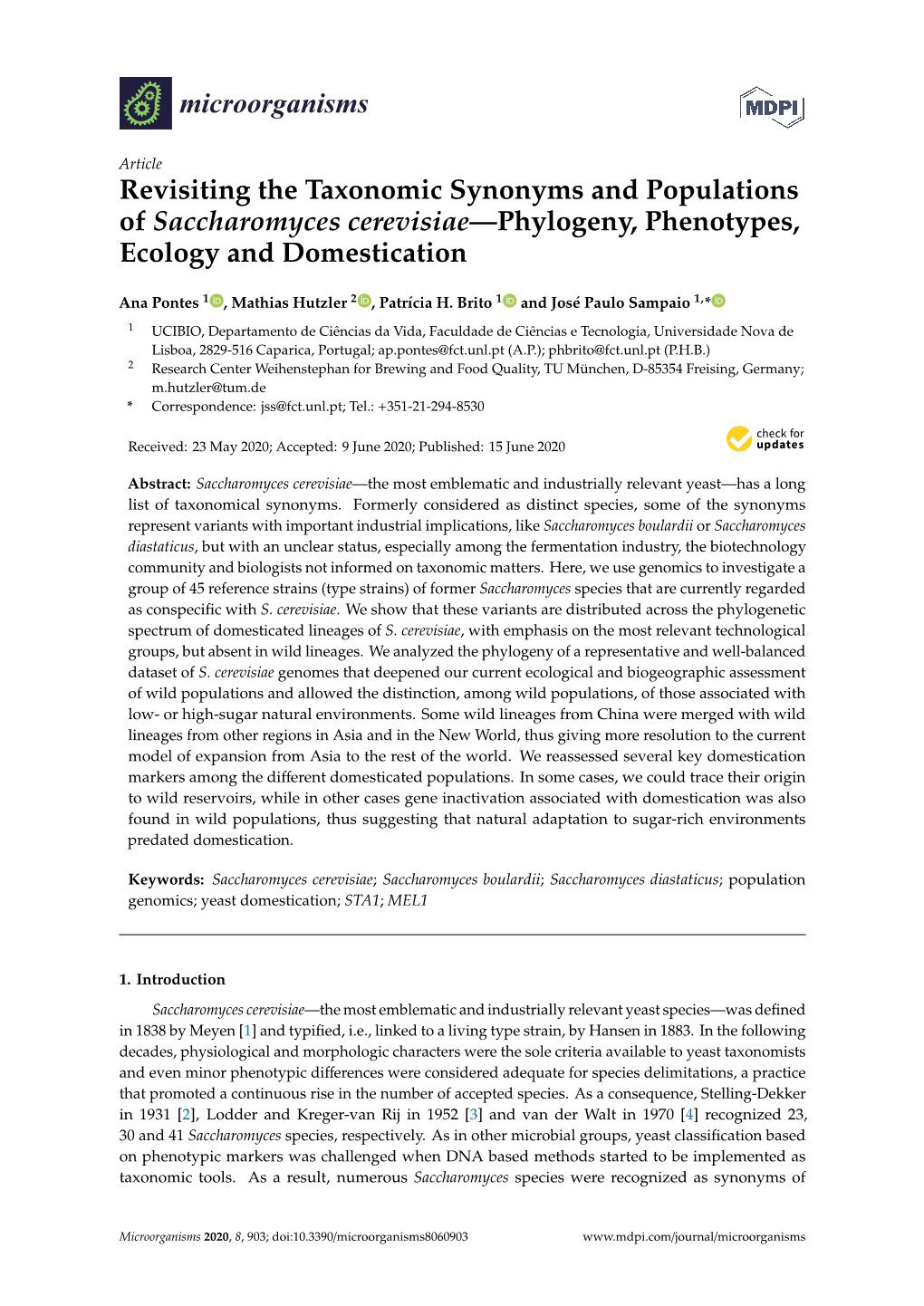 Revisiting the Taxonomic Synonyms and Populations of Saccharomyces Cerevisiae—Phylogeny, Phenotypes, Ecology and Domestication