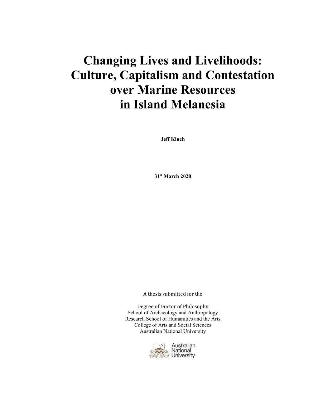 Culture, Capitalism and Contestation Over Marine Resources in Island Melanesia