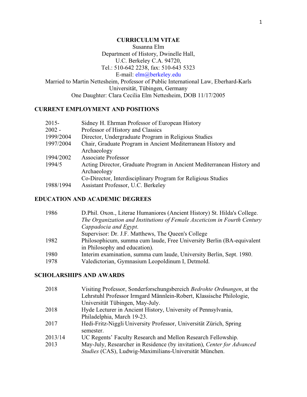 CURRICULUM VITAE Susanna Elm Department of History, Dwinelle Hall, U.C