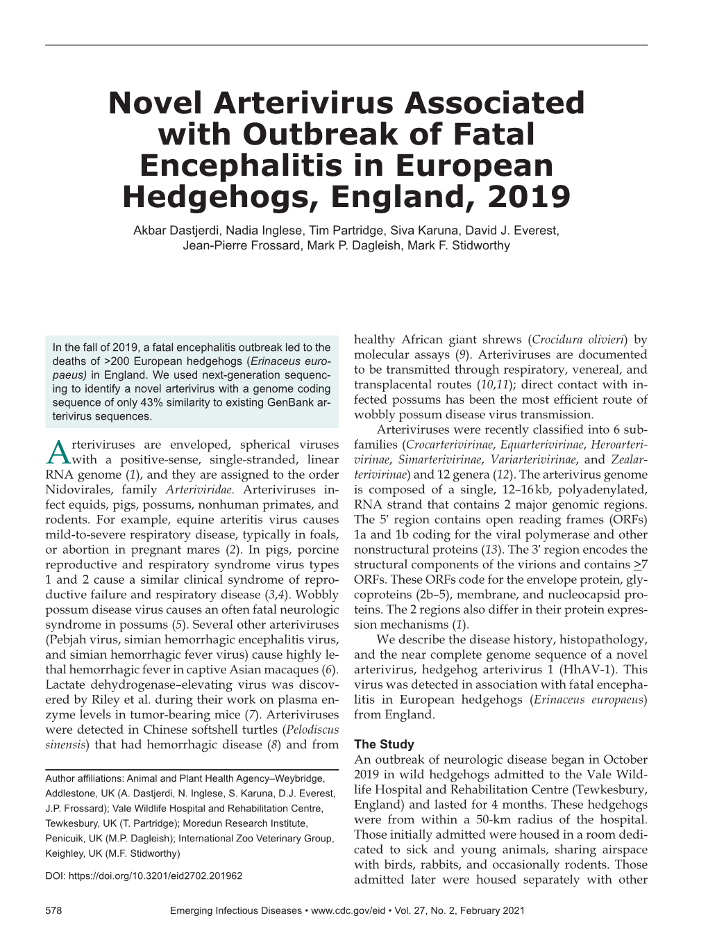 Novel Arterivirus Associated with Outbreak of Fatal Encephalitis in European Hedgehogs, England, 2019