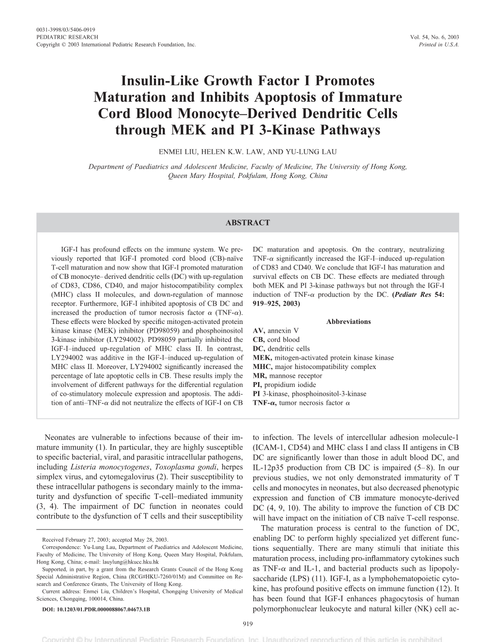 Insulin-Like Growth Factor I Promotes Maturation and Inhibits Apoptosis of Immature Cord Blood Monocyte–Derived Dendritic Cells Through MEK and PI 3-Kinase Pathways