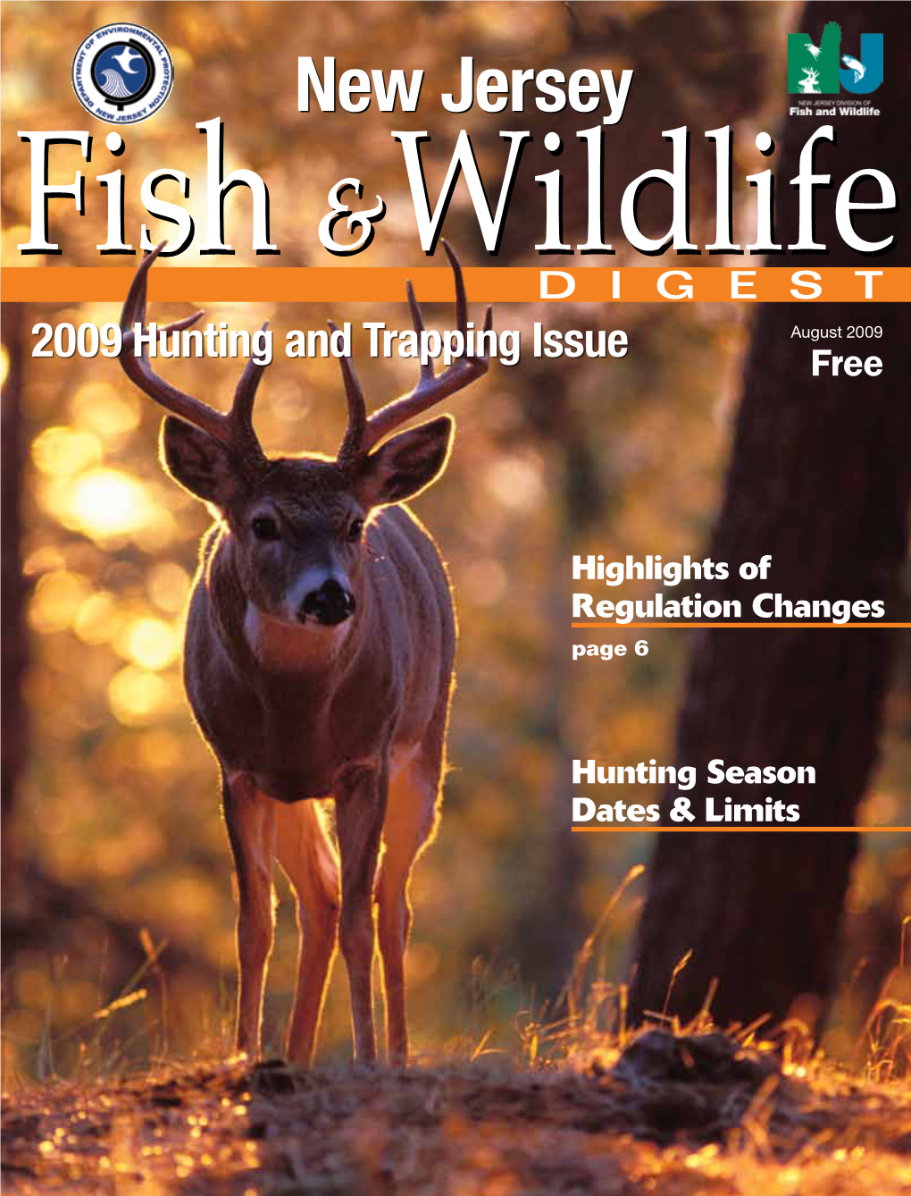 Complete 2009 Hunting Issue of the Fish and Wildlife DIGEST