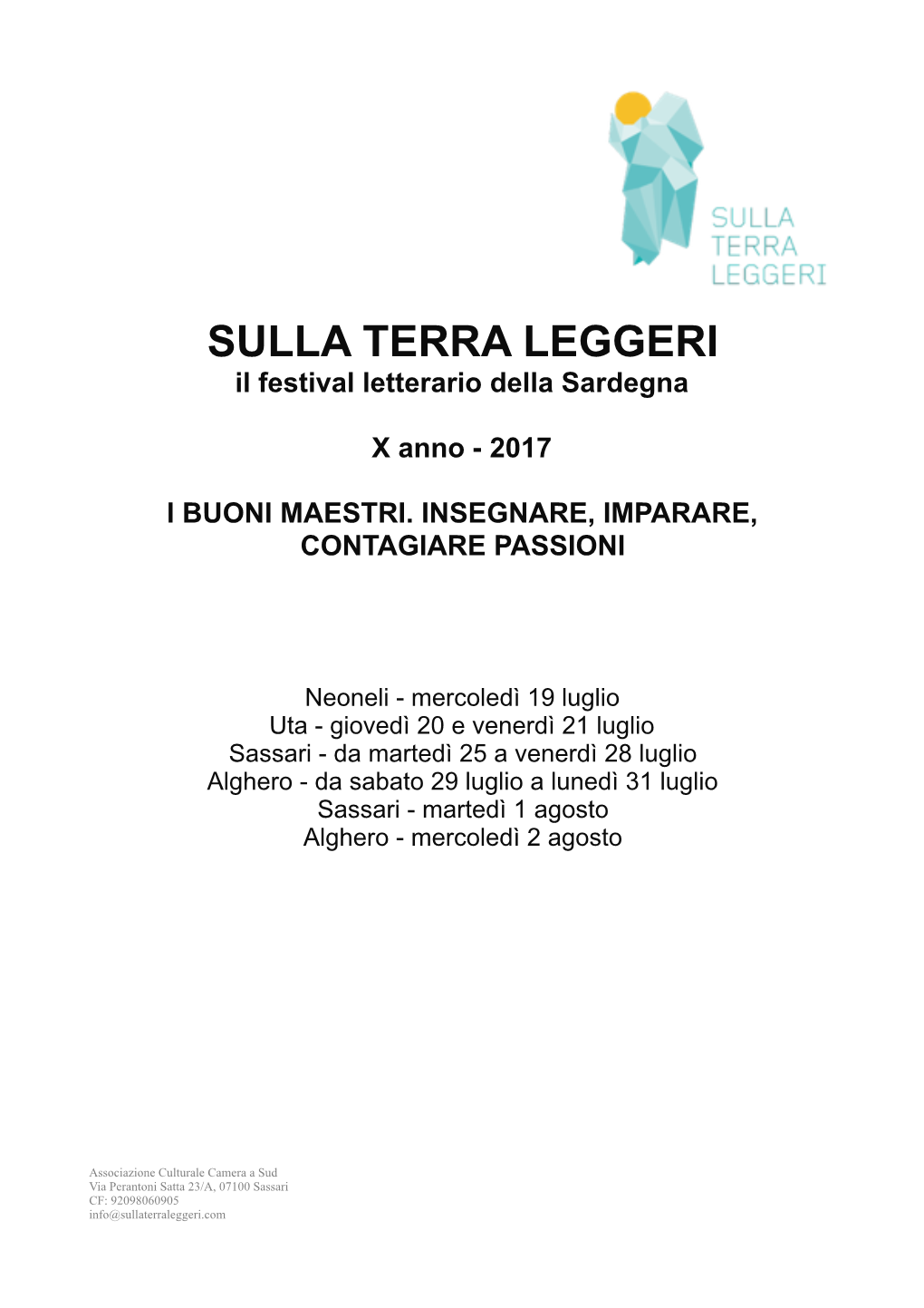 SULLA TERRA LEGGERI Il Festival Letterario Della Sardegna X Anno