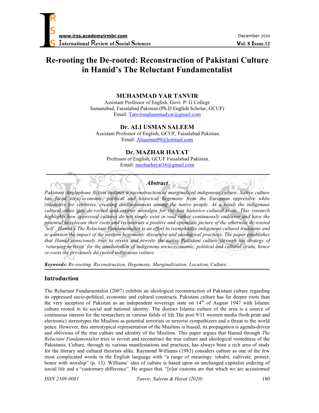 R S S Re-Rooting the De-Rooted: Reconstruction of Pakistani Culture