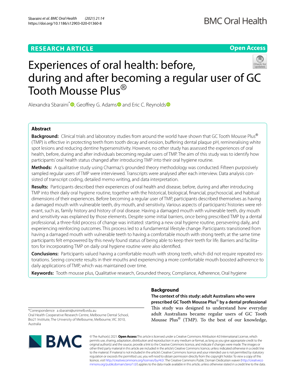 Before, During and After Becoming a Regular User of GC Tooth Mousse Plus