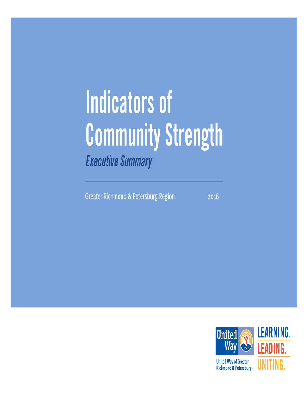 Indicators of Community Strength Executive Summary