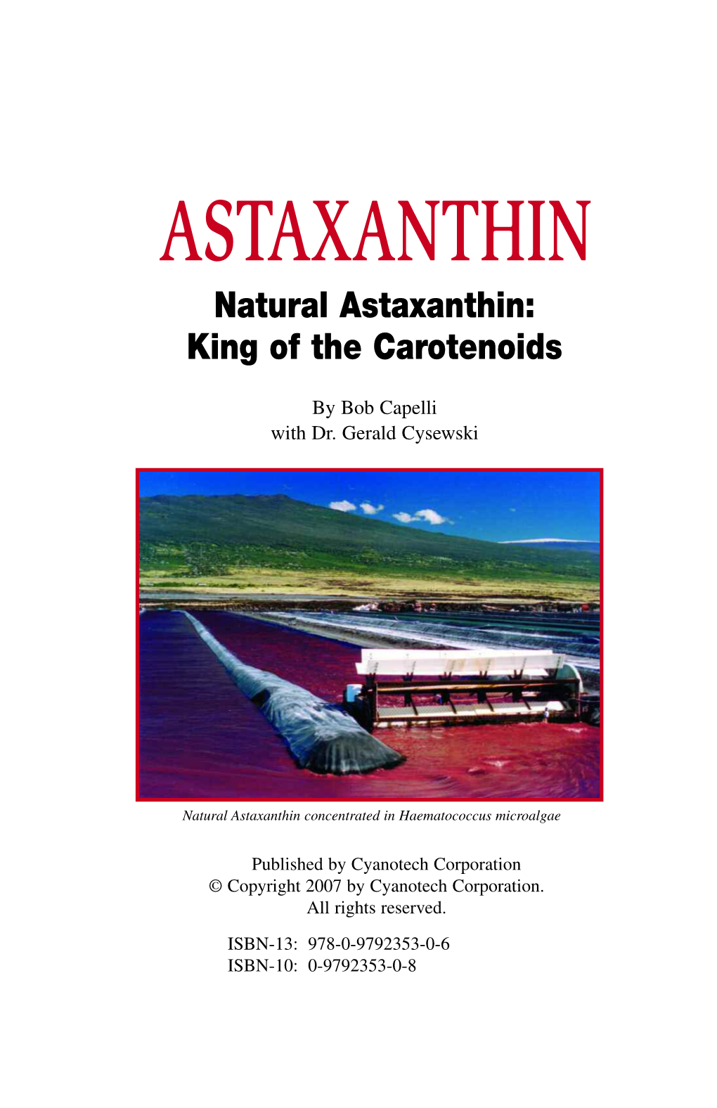 Natural Astaxanthin: King of the Carotenoids