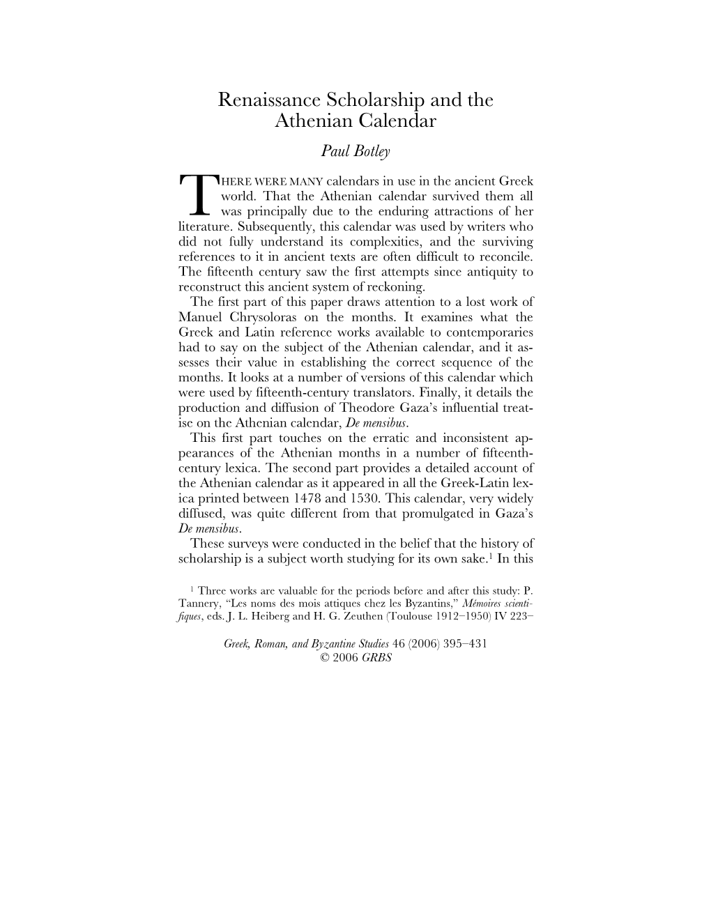 Renaissance Scholarship and the Athenian Calendar Paul Botley