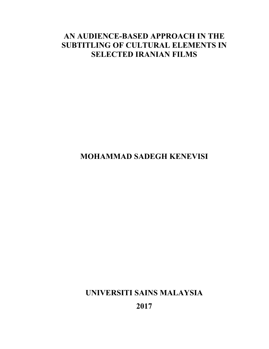 An Audience-Based Approach in the Subtitling of Cultural Elements in Selected Iranian Films