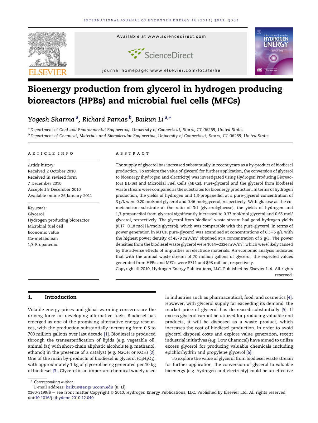 Bioenergy Production from Glycerol in Hydrogen Producing Bioreactors (Hpbs) and Microbial Fuel Cells (Mfcs)