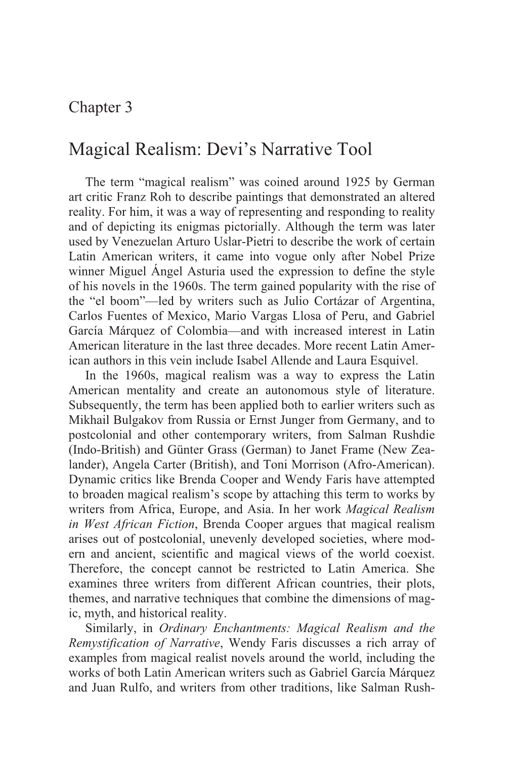 Magical Realism: Devi’S Narrative Tool