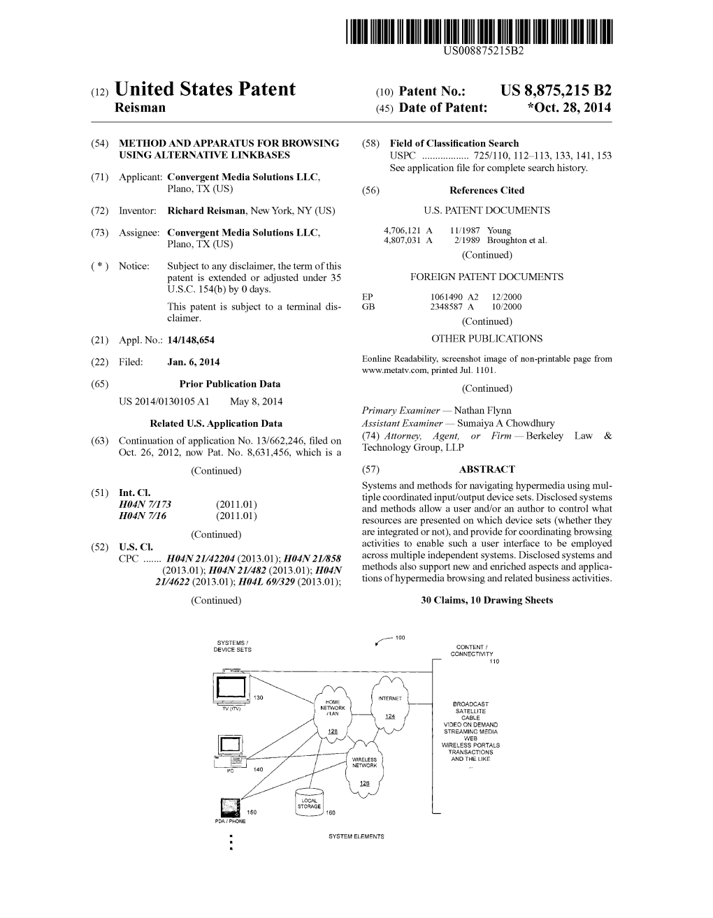 (12) United States Patent (10) Patent No.: US 8,875,215 B2 Reisman (45) Date of Patent: *Oct